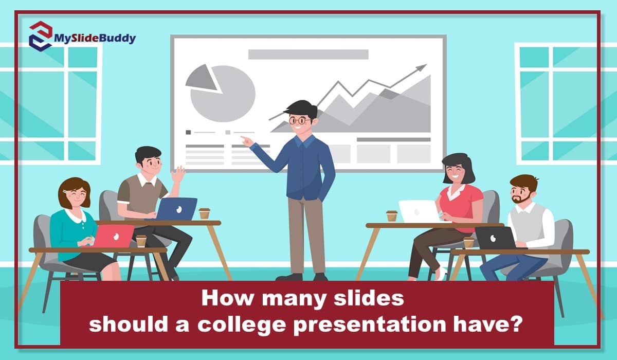 How many slides should a college presentation have